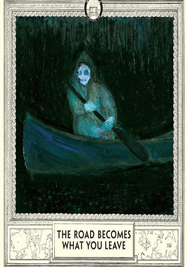 The Road Becomes What You Leave