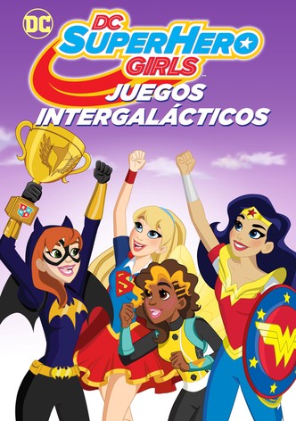 DC Super Hero Girls: Juegos intergalácticos