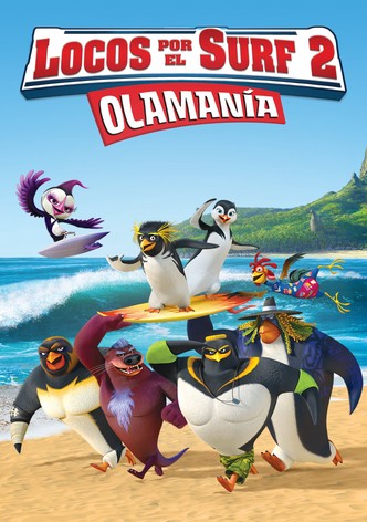 Locos por el surf 2: Olamanía