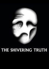 The Shivering Truth - Season 1