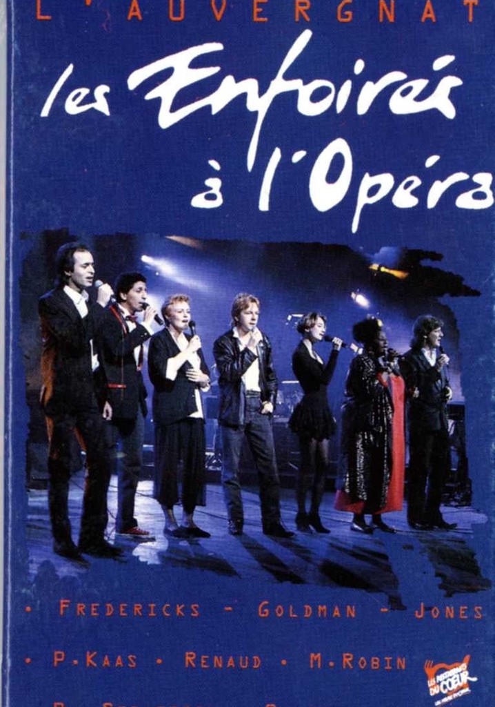 Les Enfoirés 1992 - La Soirée des Enfoirés à l'Opéra