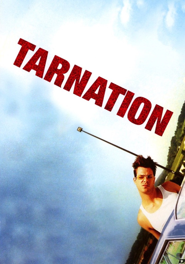 Tarnation streaming where to watch movie online?