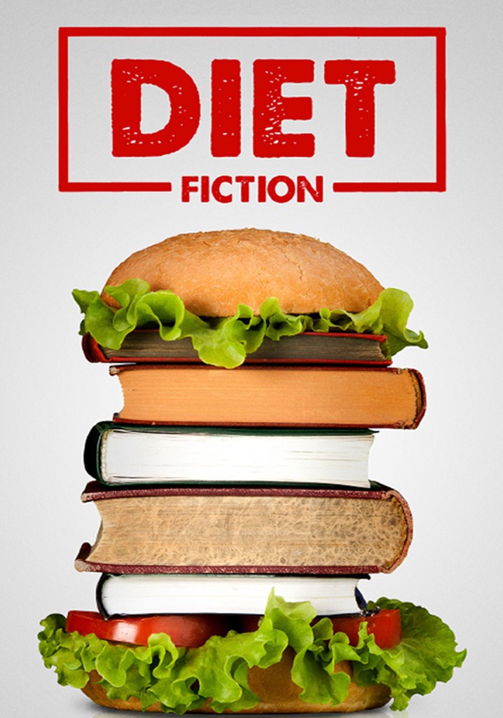 Diet Fiction