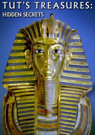 Tut's Treasures: Hidden Secrets