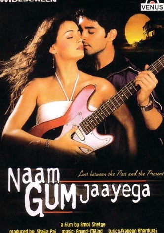 Naam Gum Jaayega