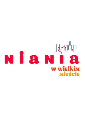 Niania w wielkim mieście