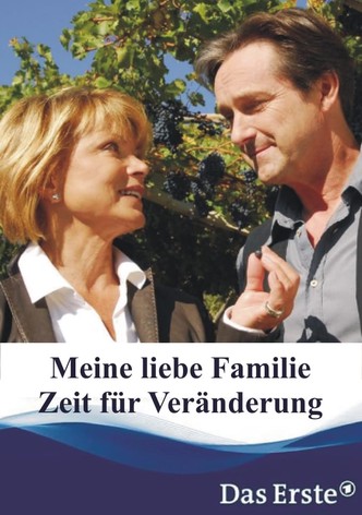 Meine liebe Familie - Zeit für Veränderung